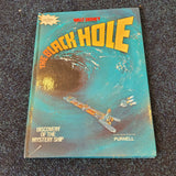 The Black Hole Discovery of the Mystery Ship Vintage Walt Disney Hardcover Book 1980 Purnell
