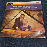 Cyril Smith Phyllis Sellick Three Hands on Two Pianos HMV LP CLP 1666